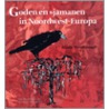 Goden en sjamanen in Noordwest-Europa door Linda Wormhoudt