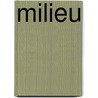 Milieu by T. Herman