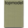 Topmodel by Theresa Rebeck