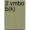 2 vmbo B(k) door A. Cornford