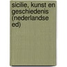 Sicilie, Kunst en Geschiedenis (Nederlandse ed) door Bonechi