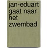 Jan-Eduart gaat naar het zwembad door J. Herts