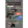 De grenzen van een soldatenleven