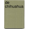 De Chihuahua door C. Schwering