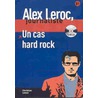 Alex Leroc journaliste un cas hard rock (niveau 2) boek + audio-cd (1x)