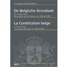 De Belgische Grondwet = La Constitution belge