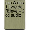 Sac Á Dos 1 Livre De L'Élève + 2 Cd Audio