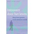 Introvert door het leven