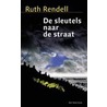 De sleutels naar de straat door Ruth Rendall