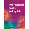 Professional Skills in English door W. Hilarius