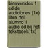 Bienvenidos 1 cd de audiciones (1x) libro del alumno 1 audio-cd bij het tekstboek(1x)