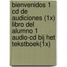 Bienvenidos 1 cd de audiciones (1x) libro del alumno 1 audio-cd bij het tekstboek(1x) door R. Varela