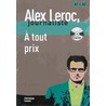 Alex Leroc Journaliste - A tout prix - niveau 1 boek + audio-cd (1x)