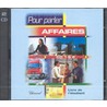 Pour parler affaires 1 CD audio collectifs (2x) 1 audio-cd bij het tekstboek (2x)