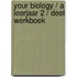 Your Biology / A Leerjaar 2 / deel Werkboek