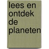 Lees en ontdek de planeten