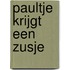 PAULTJE KRIJGT EEN ZUSJE