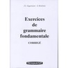 Exercices de gramm.fondamentale corr. door J.L. Eggermont