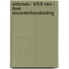 Eldorado / 4/5/6 Vwo / deel Docentenhandleiding by Unknown