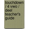 Touchdown / 4 Vwo / deel Teacher's guide door Onbekend