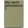 BBC Earth Yellowstone 1 by Unknown