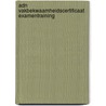 ADN Vakbekwaamheidscertificaat examentraining by C. Kleiberg
