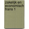 Zakelijk en Economisch Frans 1 door L. Coremans