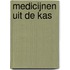 Medicijnen uit de kas