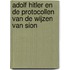 Adolf Hitler en de Protocollen van de Wijzen van Sion