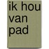 Ik hou van Pad