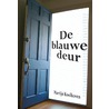 De blauwe deur door Martijn Koolhoven