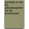 Portfolio in het SO - Pilootprojecten uit de proeftuinen door Wil Meeus