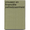 Vrouwen en financiële zelfredzaamheid by T. de Jong