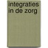 Integraties in de zorg