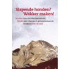 Slapende honden door Arianne Struik
