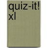 Quiz-it! XL door Onbekend