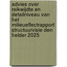 Advies over reikwijdte en detailniveau van het milieueffectrapport Structuurvisie Den Helder 2025 by Commissie voor de m.e.r.