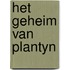 Het geheim van Plantyn