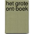 Het grote ONT-boek