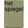 Het Spiegel door P. Schneiders