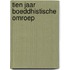 Tien Jaar Boeddhistische Omroep