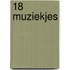 18 muziekjes