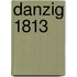 Danzig 1813