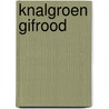Knalgroen gifrood by M. Boon