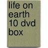 Life on Earth 10 DVD Box by Unknown