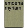 Emoena Myriam door Jomanda