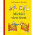 Michiel viert feest