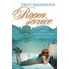 Roomservice by Tilly Bagshawe
