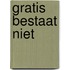 Gratis bestaat niet