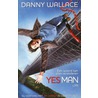 Yes man door Danny Wallace